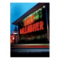 Rory Gallagher - Live At Cork Opera House